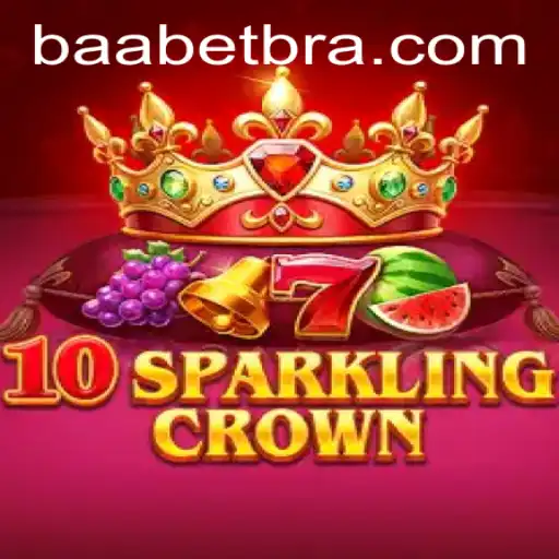 Descubra o Fascínio do Jogo 10SparklingCrown no baabet.com