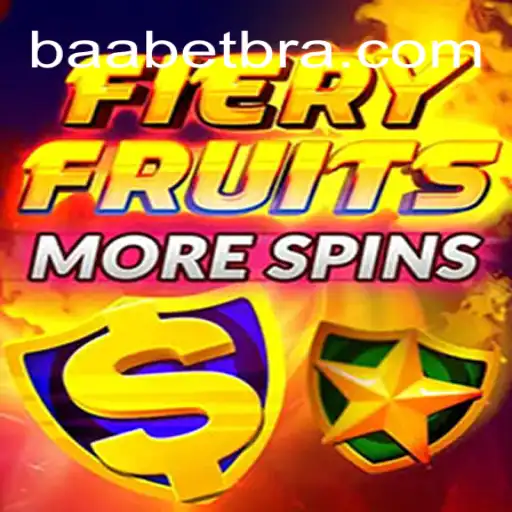 Descubra as Aventuras de FieryFruitsMoreSpins no baabet.com